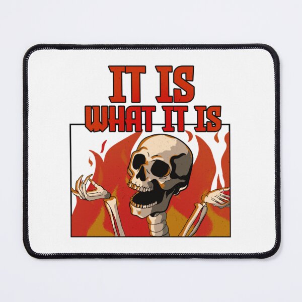 Item preview, It is what it is Skeleton designed and sold by alleiga-ndstrom.
