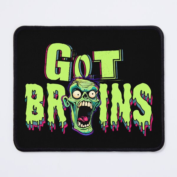 Item preview, Got Brains designed and sold by theflandonian.