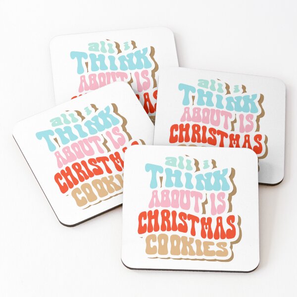 Item preview, All I Think About Is Christmas Cookies – Taylor-Inspired Holiday designed and sold by The Things That I Love.