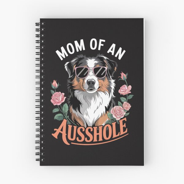 Item preview, MOM OF AN AUSSHOLE Australian Shepherd Dog Mommy designed and sold by Ikwalima.