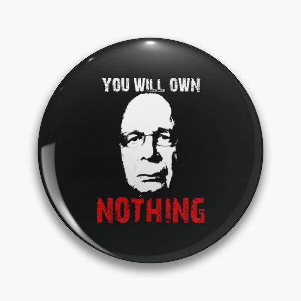 Item preview, Klaus Schwab You Will Own Nothing  designed and sold by GaspyWear.