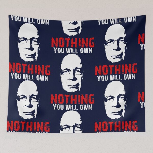 Item preview, Klaus Schwab You Will Own Nothing  designed and sold by GaspyWear.