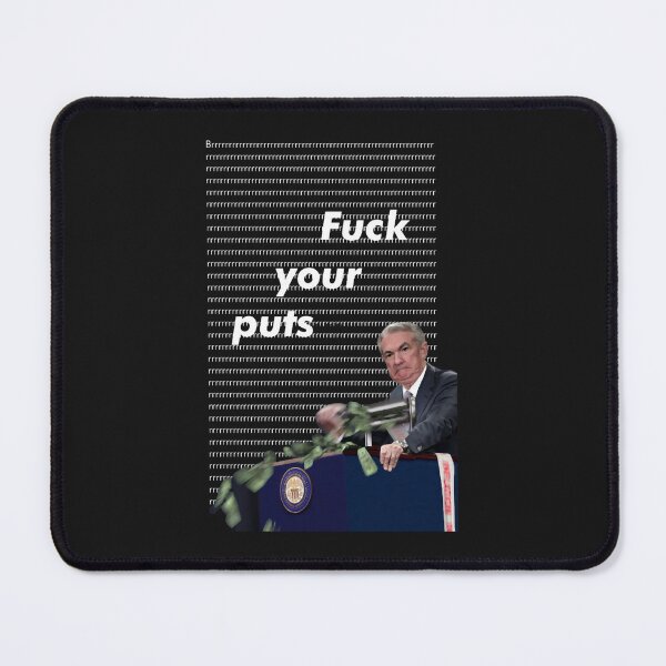 Item preview, Jerome Powell - Fuck your puts designed and sold by GaspyWear.