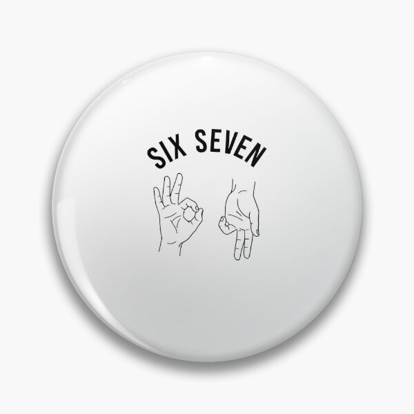 Item preview, 6 7 Six Seven Number Meme Weird Humorous Hilarious Funny  designed and sold by grumpzara.
