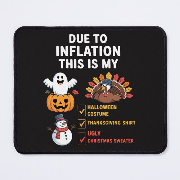 Item preview, Christmas Sweater Due to Inflation Halloween Thanksgiving designed and sold by CraftyCuttable.