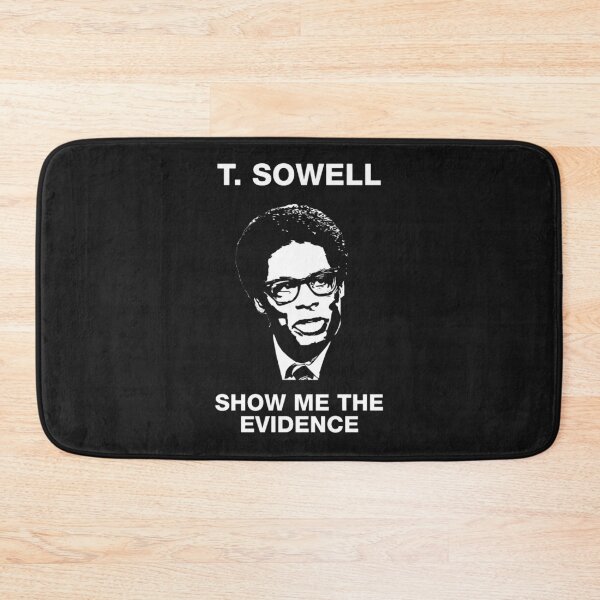 Item preview, Thomas Sowell show me the evidence designed and sold by GaspyWear.