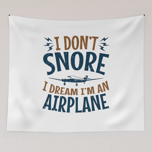 Item preview, I Don't Snore I Dream I'm an Airplane designed and sold by jaygo.