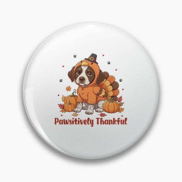 Item preview, Pawsitively Thankful German Shorthaired Pointer Thanksgiving Cute Fall designed and sold by The Real Life Symphony.