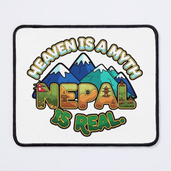 Item preview, Heaven is a myth, Nepal is real designed and sold by likbatonboot.