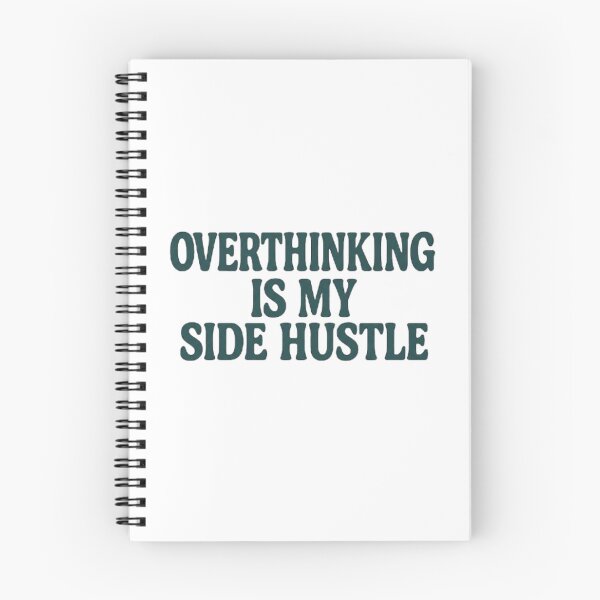 Item preview, Overthinking is my side Hustle designed and sold by PapaAli.