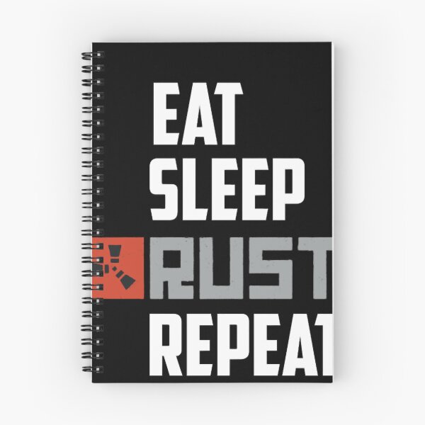 Item preview, Eat Sleep Rust Repeat White Text designed and sold by ARABELLESHAFE.
