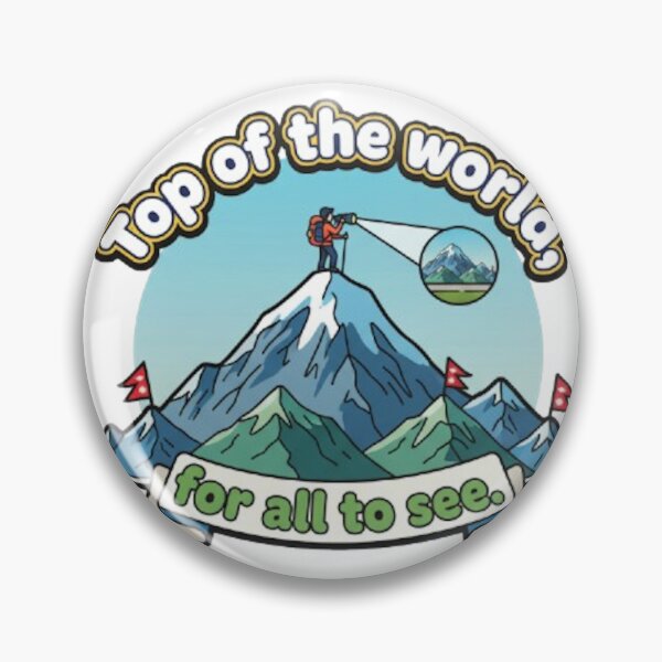Item preview, Top of the world, for all to see. designed and sold by likbatonboot.