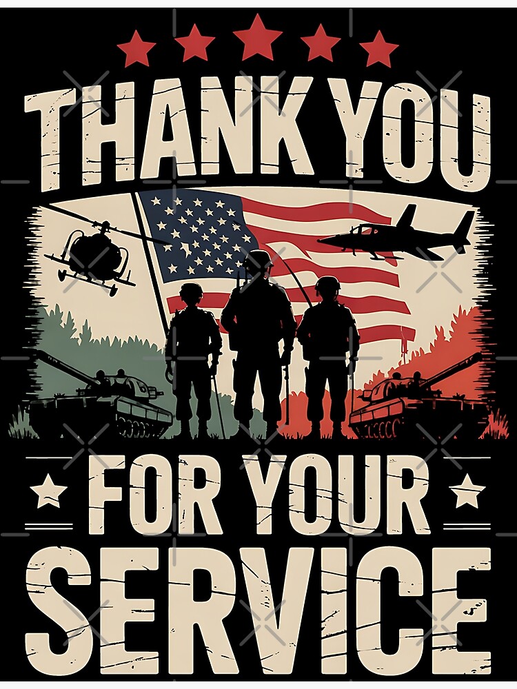 Thank You For Your Service US Flag Patriotic Veterans Day Poster