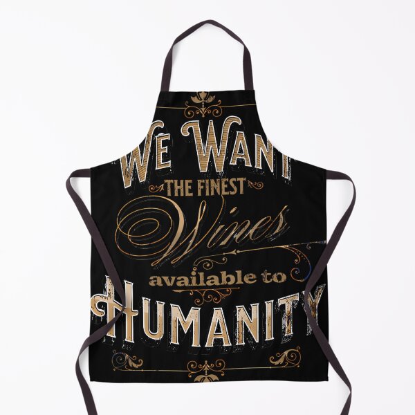 Item preview, We Want The Finest Wines Withnail I Quote designed and sold by TRACBBINS.