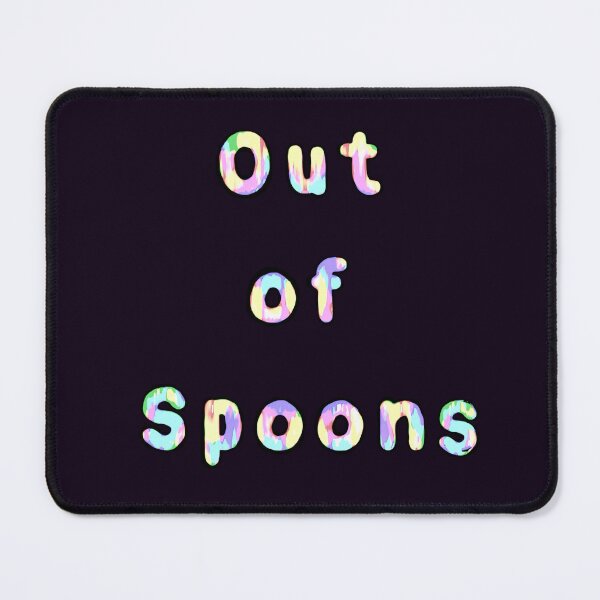 Item preview, Out of Spoons designed and sold by Amanda1775.