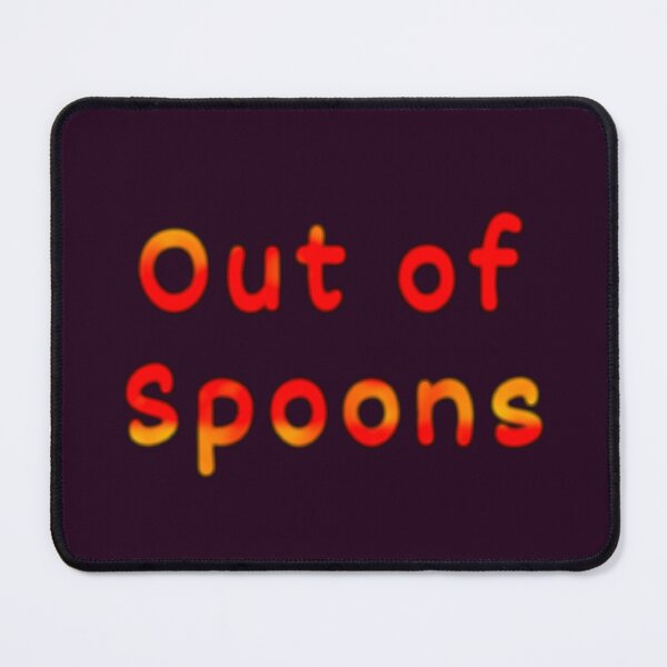 Item preview, Out of Spoons  designed and sold by Amanda1775.
