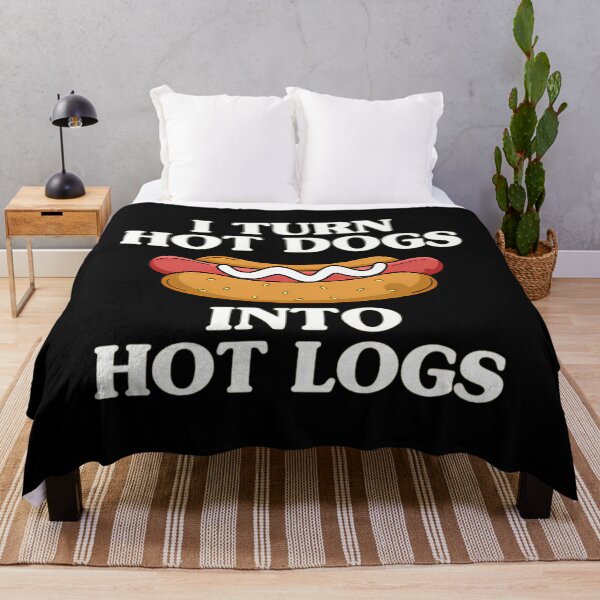 Item preview,  I Turn Hot Dogs Into Hot Logs designed and sold by RitvaSulin.