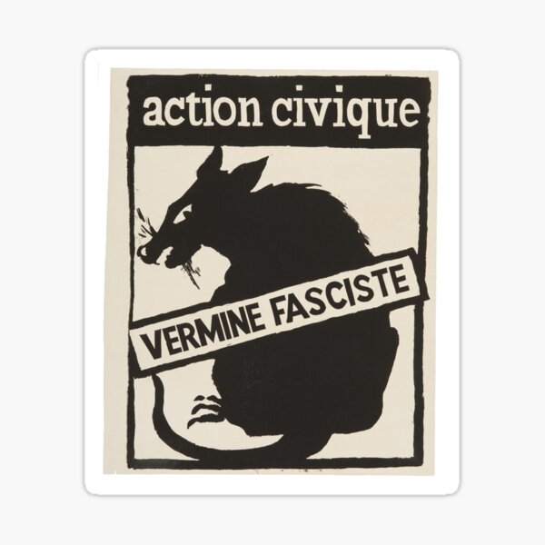 Item preview, ACTION CIVIQUE: Vermine Fasciste designed and sold by aderoock.