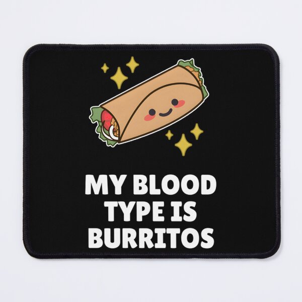 Item preview, My Blood Type Is Burritos Essential 		 designed and sold by xqfepeoszyz23.
