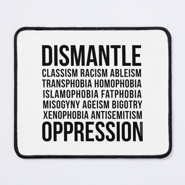 Item preview, Dismantle Oppression • Riotcakes Original Design • Social Justice • Political  	 designed and sold by hiixnbqhlzh46.