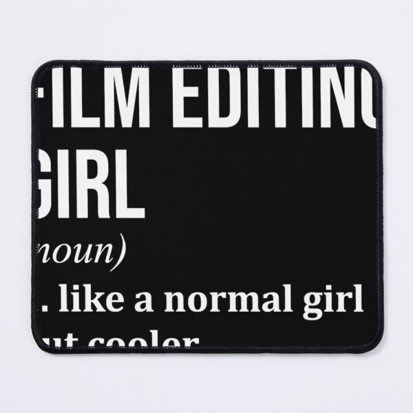 Item preview, Film Editing Girl Definition Film Editor  designed and sold by GlePesina.