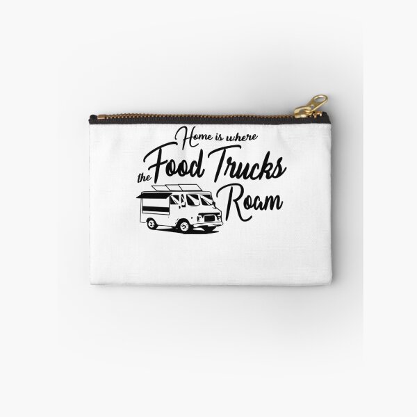 Item preview, Home Is Where The Food Trucks Roam  	 designed and sold by iurywjmrtug91.