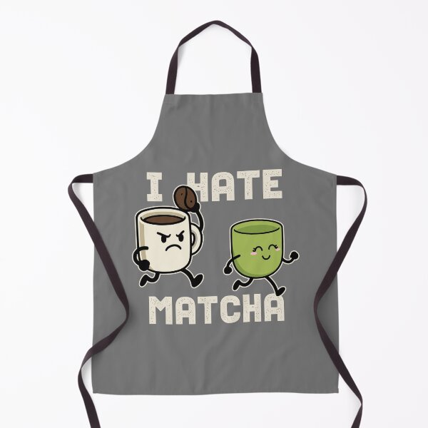 Item preview, I Hate Matcha designed and sold by DAFIN.