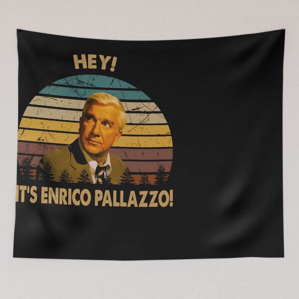 Item preview, Hey It'S Enrico Pallazzo Frank Drebin Character designed and sold by JoanieKuphal.