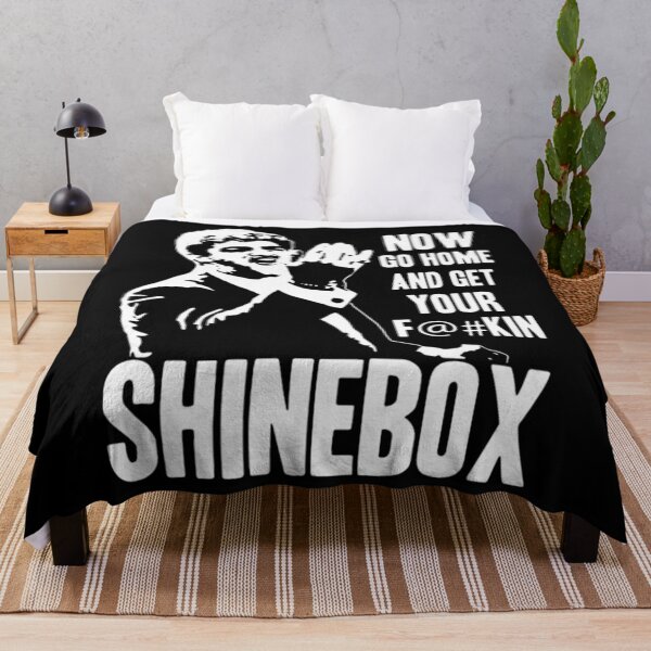 Item preview, Now Go Home And Get Shinebox	 designed and sold by rnabqehzzf4.