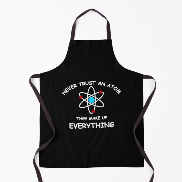 Item preview, Never Trust An Atom Essential 		 designed and sold by gjpvpbmn23.