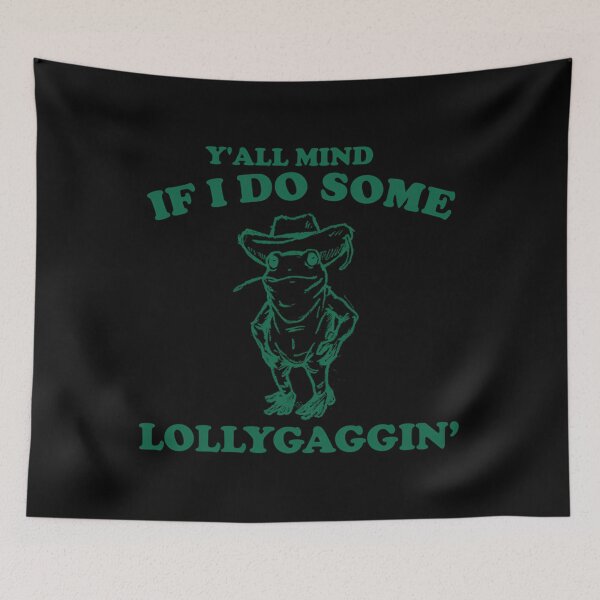 Item preview,  Y'All Mind If I Do Some Lollygagging Vintage Style Retro Frog Toad Cute Froggy Y2K designed and sold by MendSegundo.