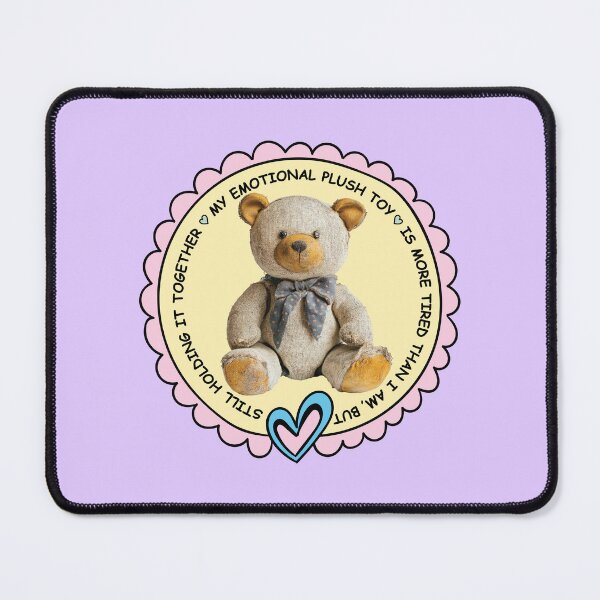 Item preview, Emotional Plush Toy Teddy Bear Quote – Still Holding It Together designed and sold by chillaxcats.