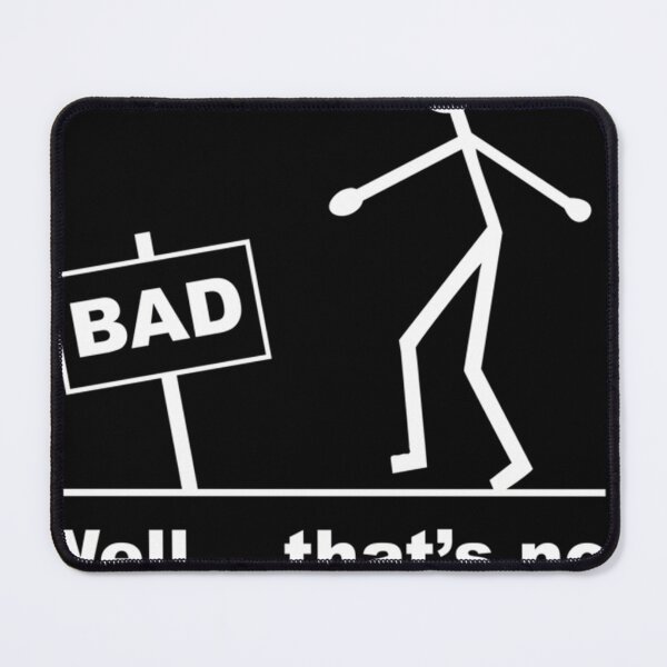 Item preview, Well Thats Not A Good Sign designed and sold by Poojahardwaj.