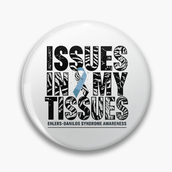 Item preview, Issues in My Tissues | Ehlers Danlos Syndrome Awareness Support Ribbon designed and sold by Lunaria Arts.
