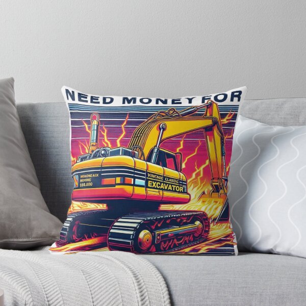 Item preview, Need Money For Excavator designed and sold by HaydenMillepied.