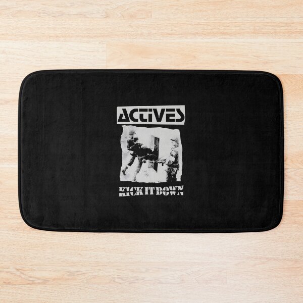 Artikelvorschau, The Actives - Kick It Down entworfen und verkauft von owdwckph73.