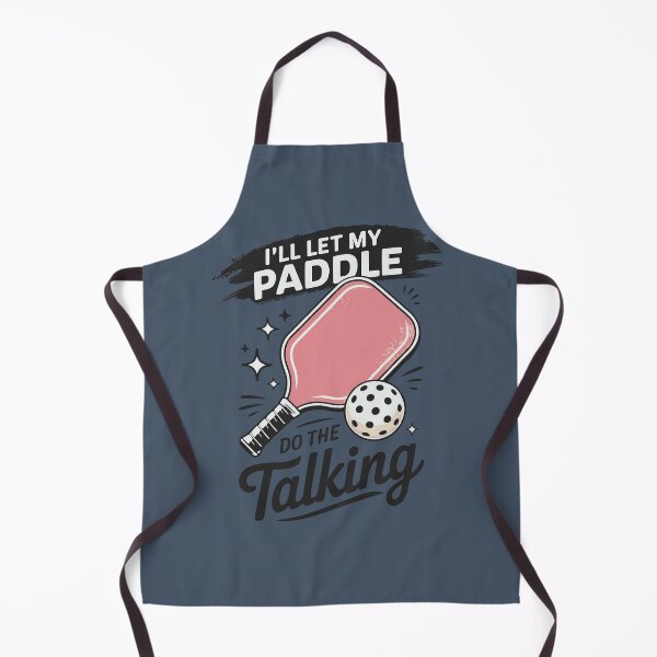Item preview, I'll Let My Paddle Do The Talking Pickleball designed and sold by HowToCanadian.