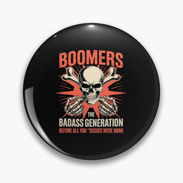 Item preview, Boomers The Bad Ass Generation designed and sold by scottud.