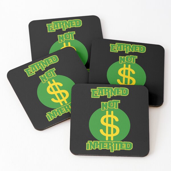 Item preview, Earned Not Inherited™ Wealth in Motion Edition designed and sold by Compound Money.