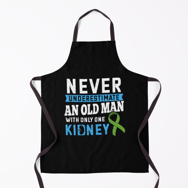 Item preview, Never Underestimate A With Only One Kidney designed and sold by jorvpkvzzwo87.