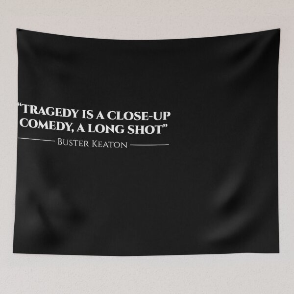 Item preview, tragedy Is A Close Up - Buster Keaton Quote designed and sold by LindsaDaye.