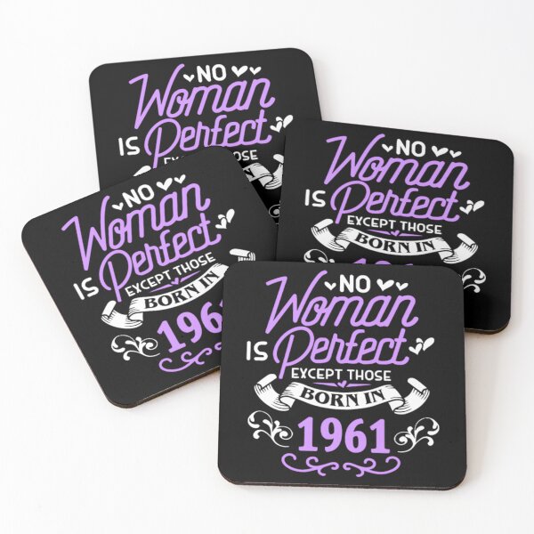 Item preview, No 	 Is Perfect Except Those Born In 1961	 designed and sold by nuezrscecel57.