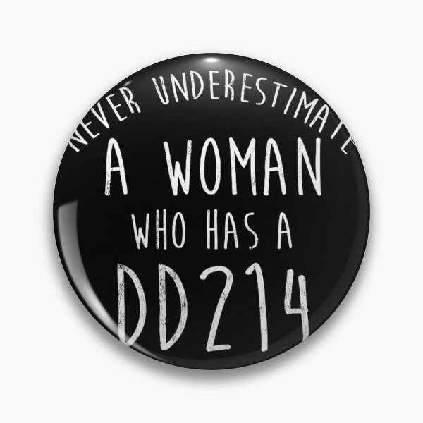 Item preview, Never Underestimate A 	 With Dd214 	 Noirty Designs Transparent	 designed and sold by jorvpkvzzwo87.
