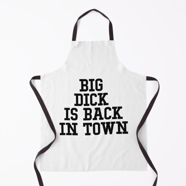 Item preview, Big dick is back in town  	 designed and sold by qcnwgumej71.