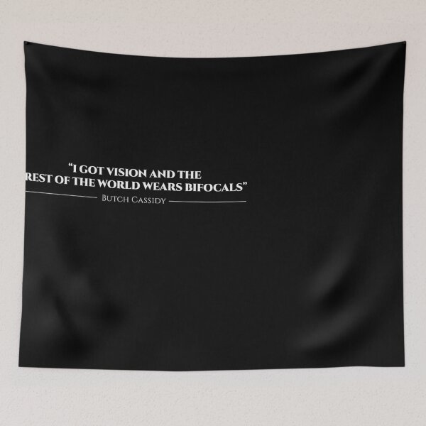 Item preview, I Got Vision Butch Cassidy designed and sold by AlmRubio.