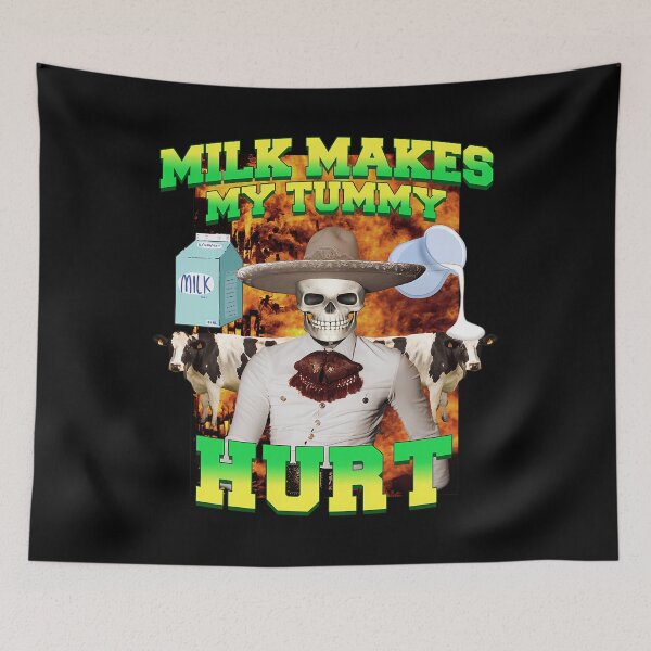Item preview,  Milk Makes My Tummy Hurt Lactose Intolerance Meme designed and sold by Maxwellynn.