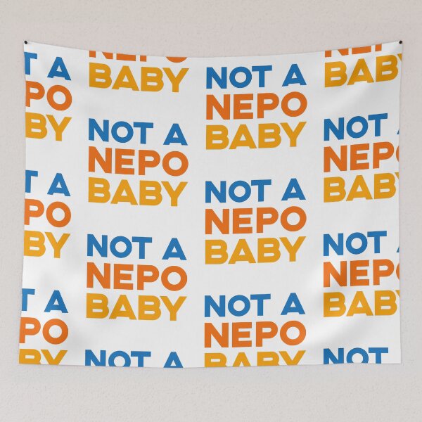 Item preview, NOT A NEPO BABY designed and sold by aydapadi.