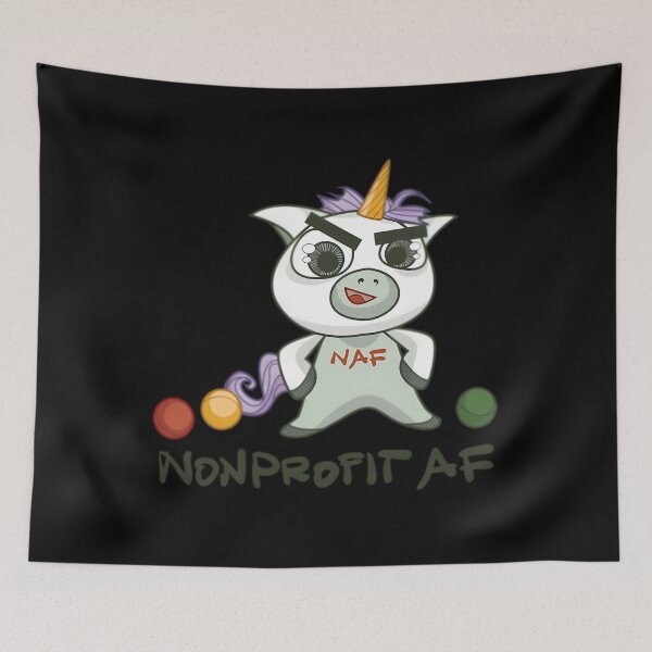 Item preview, The Nonprofit AF Line — Because You Are A Unicorn  	 designed and sold by wklqtwxfnnw93.