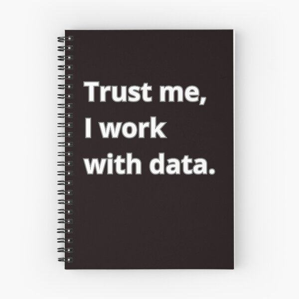 Item preview, Trust me, I work with data  designed and sold by Agu210.