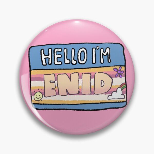 Item preview, Hello i'm Enid designed and sold by RNASstuff.